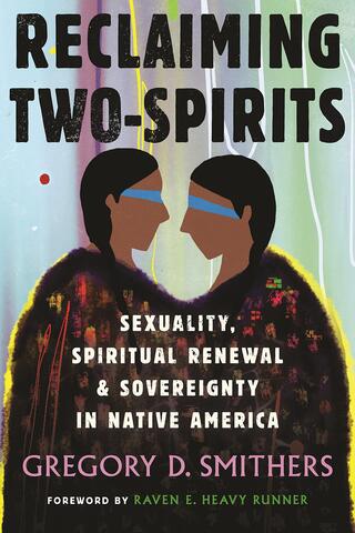 Reclaiming Two Spirits book cover.